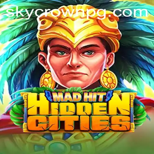 MadHitHiddenCities: Unveiling the Thrills of Adventure and Strategic Betting